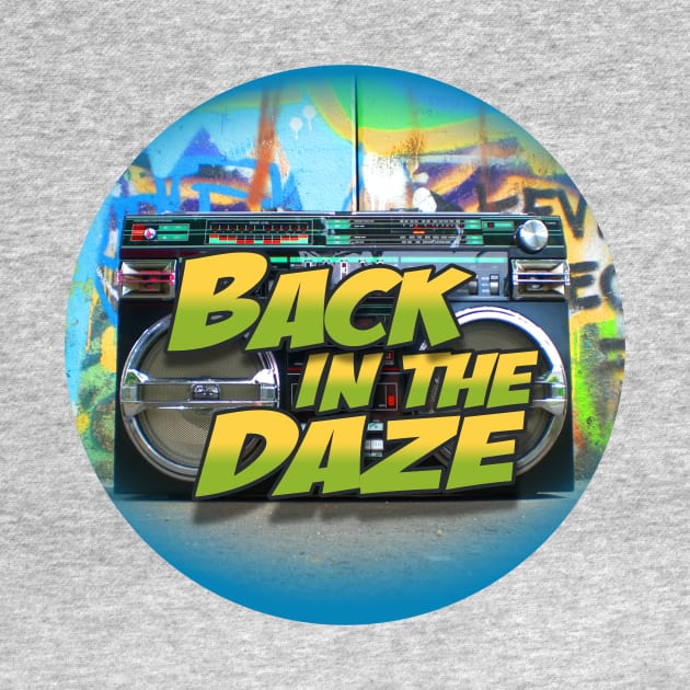 Back in the Daze Youtube channel Logo Music Movies Fashion of 70s Kids 80s Teens 90s Hipsters by dvdclothing